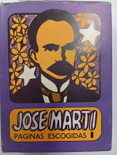 José Martí: Páginas escogidas I