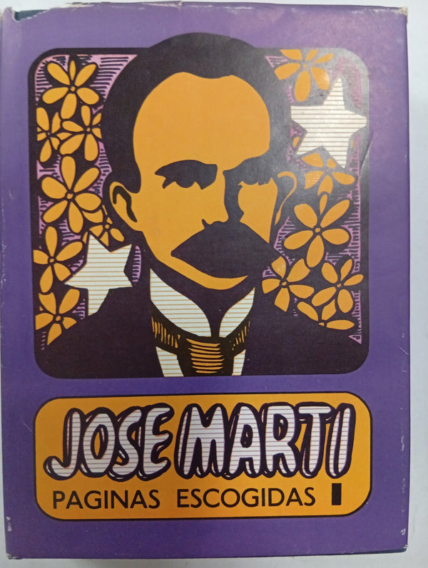 José Martí: Páginas escogidas I