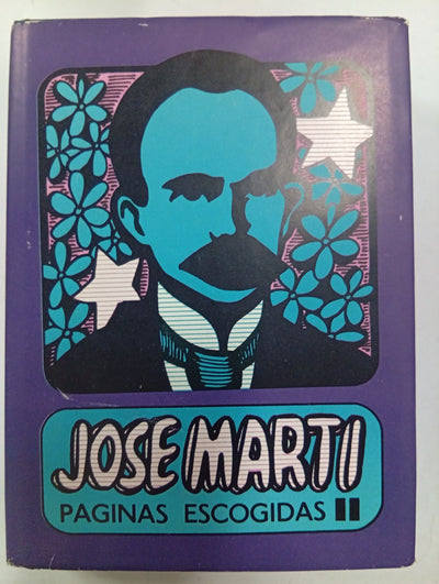 José Martí: Páginas escogidas II