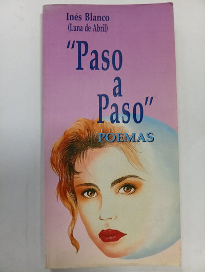 Paso a Paso. Poemas