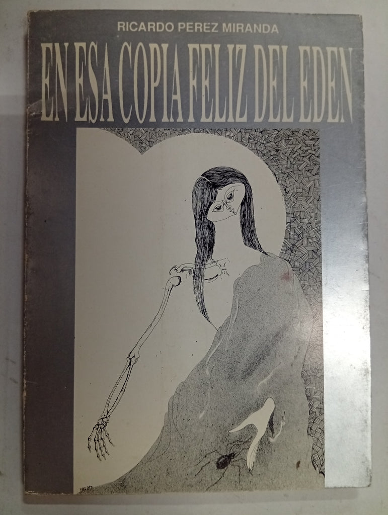 En esa copia feliz del Edén