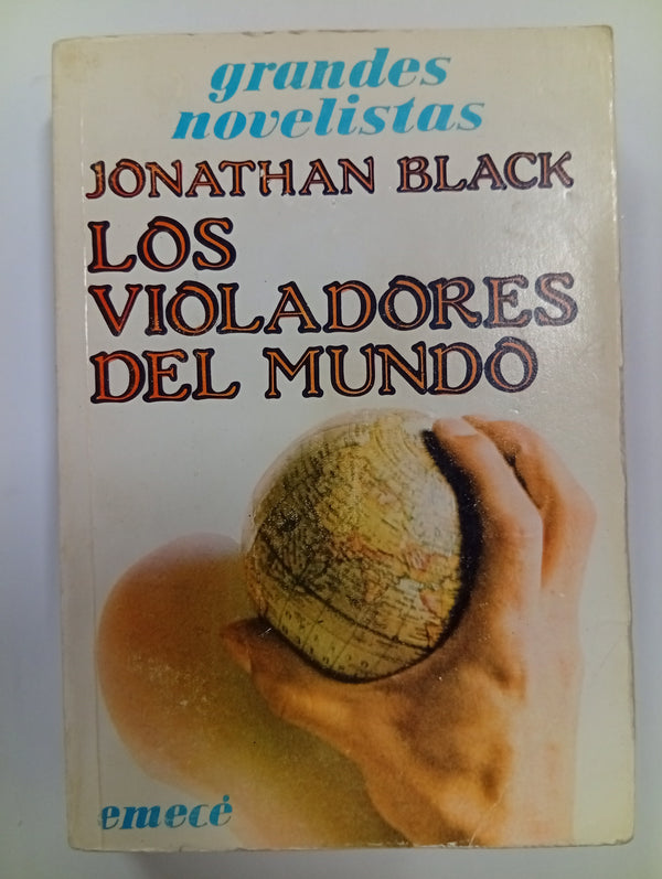Los violadores del mundo