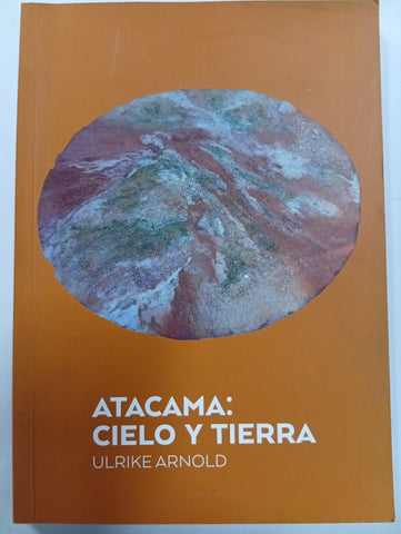 Atacama: Cielo y Tierra