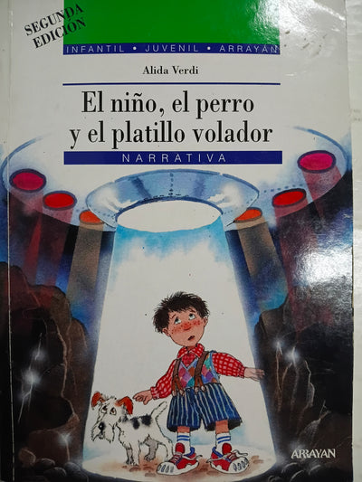 El niño, el perro y el platillo volador