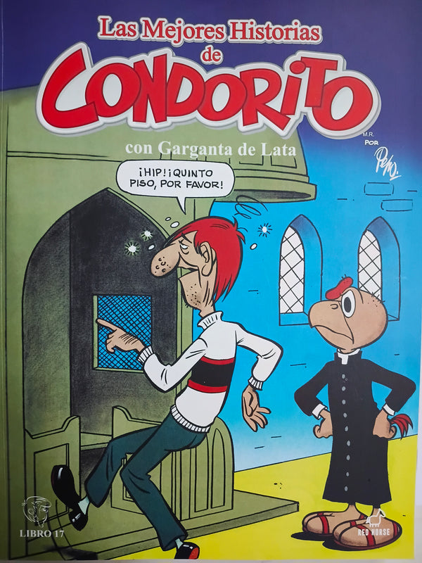 Las mejores historias de Condorito con Garganta de Lata