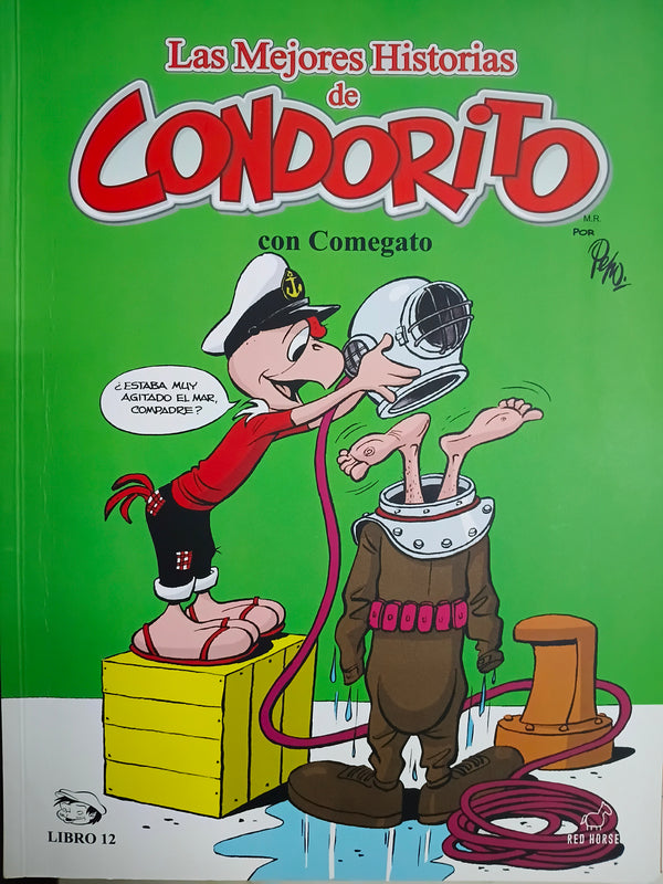 Las mejores historias de Condorito con Comegato