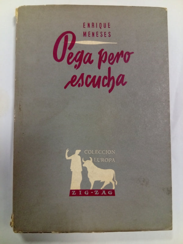 Pega pero escucha