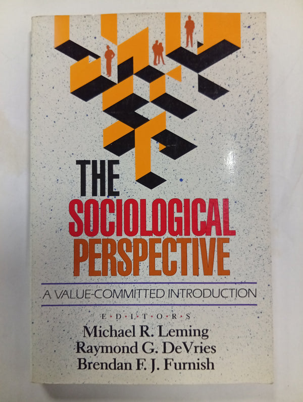 The Sociological Perspective: A Value-Committed Introduction