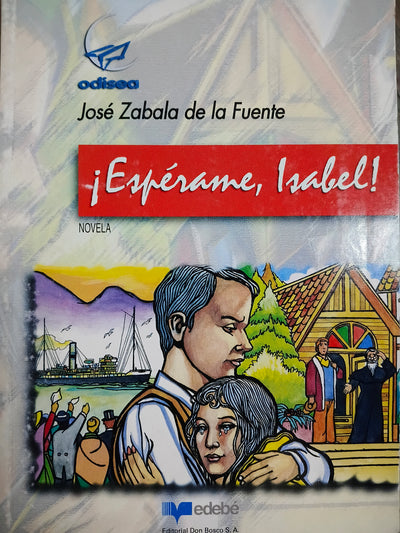¡Espérame, Isabel!