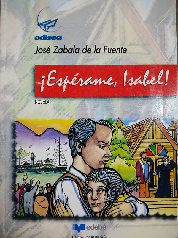 ¡Espérame, Isabel!