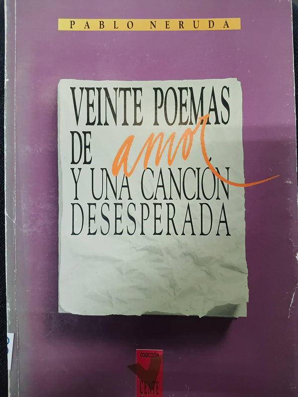 Veinte poemas de amor y una canción desesperada