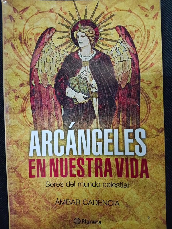 Arcangeles en nuestra vida