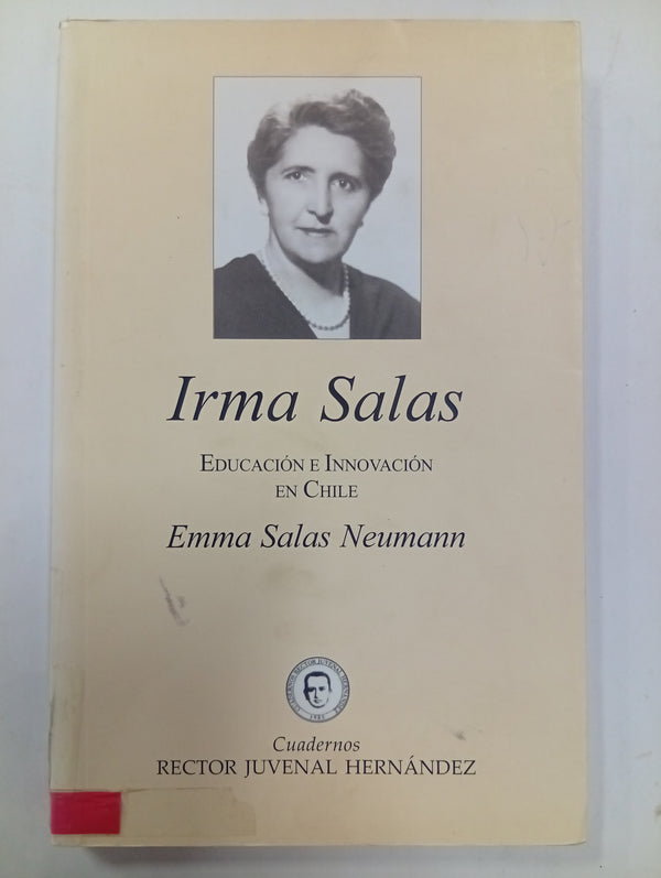 Irma Salas: Educación e Innovación en Chile