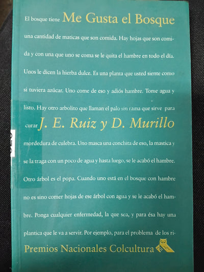 Me gusta el bosque : vivencias de un curandero