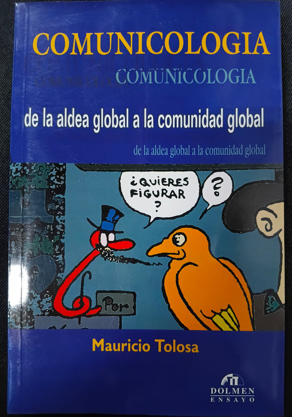 Comunicología: de la aldea global a la comunidad global