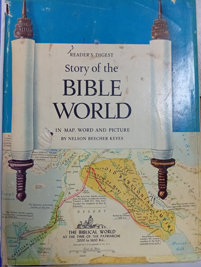 Story of the Bible World: In Map, Word and Picture