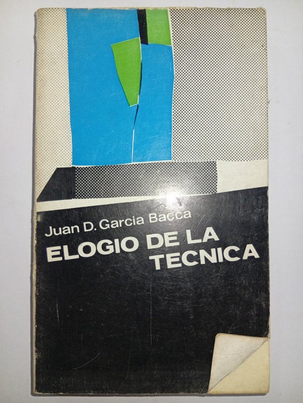 Elogio de la técnica