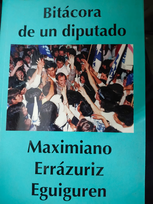 Bitácora de un diputado