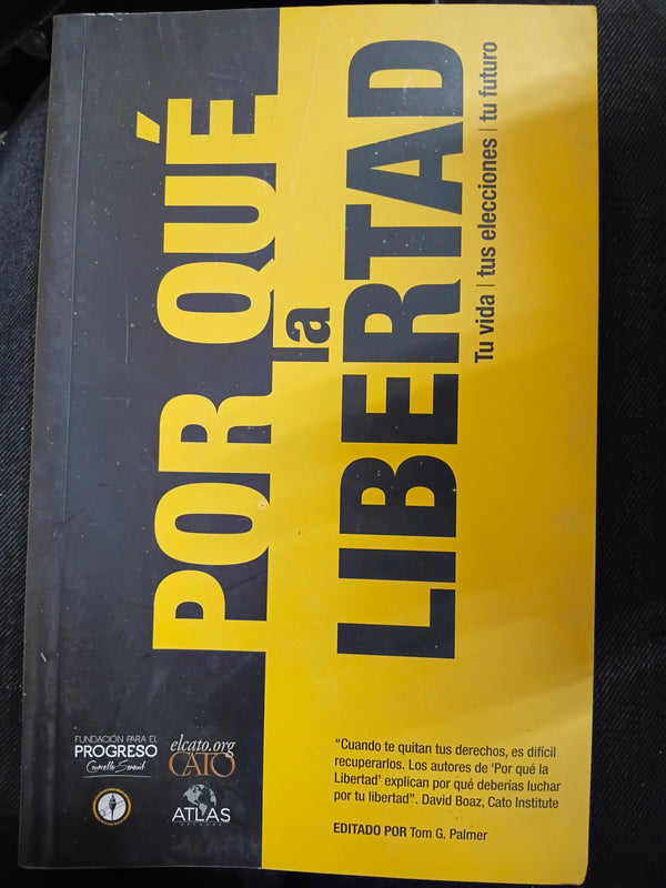 Por qué la libertad