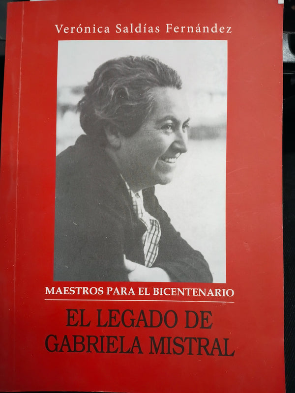 El legado de Gabriela Mistral