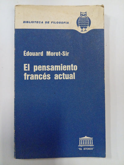 El pensamiento francés actual