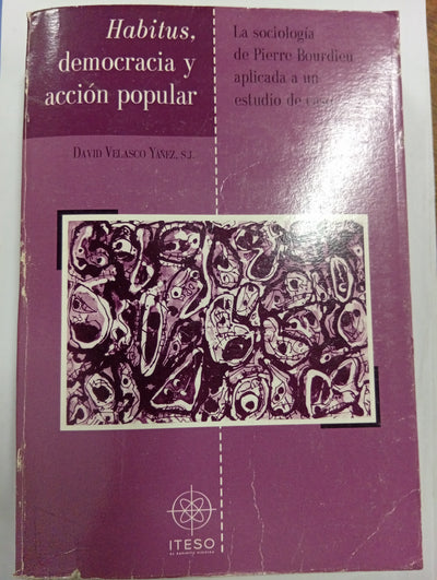 Habitus. Democracia y acción popular