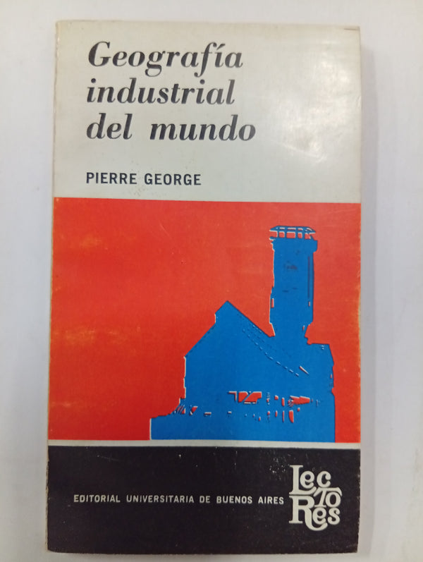 Geografía industrial del mundo