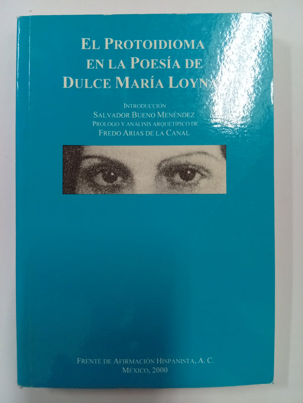 El protoidioma en la poesía de Dulce María Loynaz