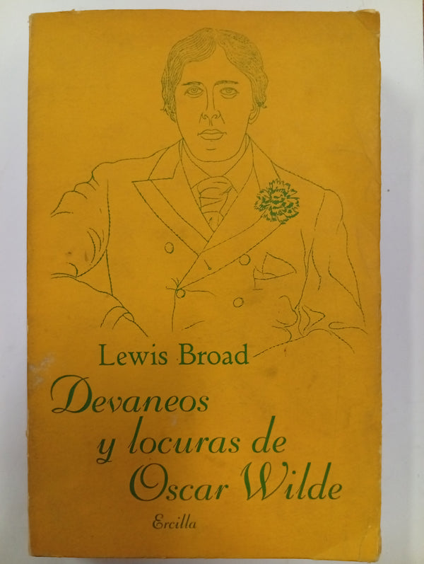 Devaneos y locuras de Oscar Wilde