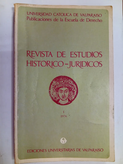 Revista de Estudios Histórico-Jurídicos (Vols. I)