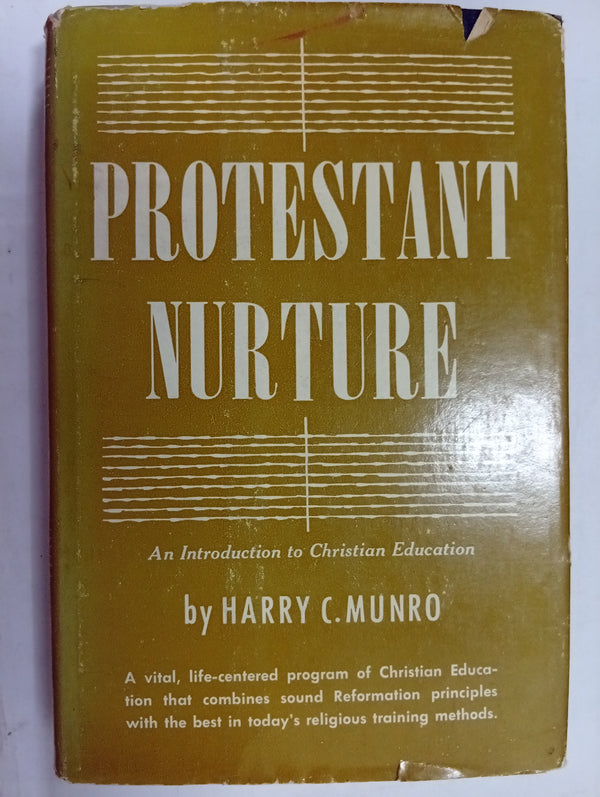 Protestant Nurture: An Introduction to Christian Education