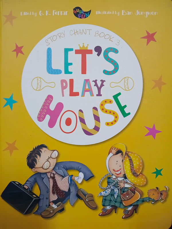 Lets play house