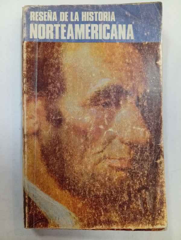 Reseña de la Historia Norteamericana