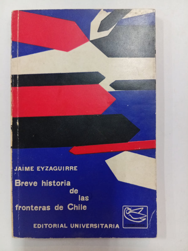 Breve historia de las fronteras de Chile
