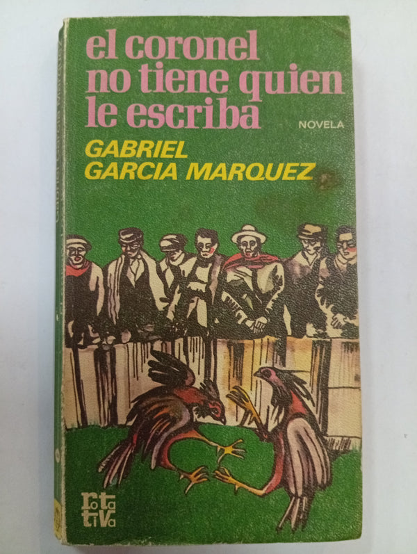 El coronel no tiene quien le escriba
