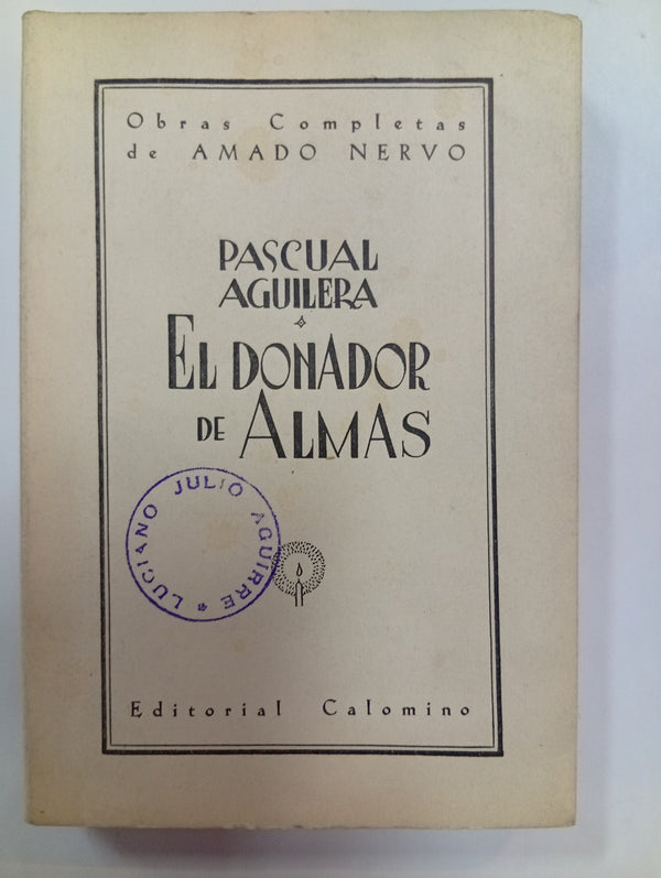 Pascual Aguilera & El donador de almas