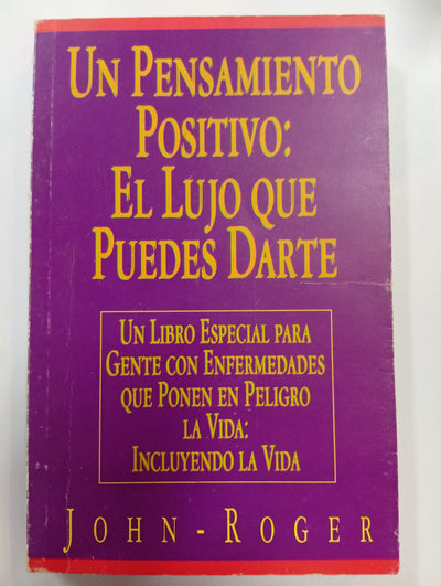 Un Pensamiento Positivo: El Lujo Que Puedes Darte
