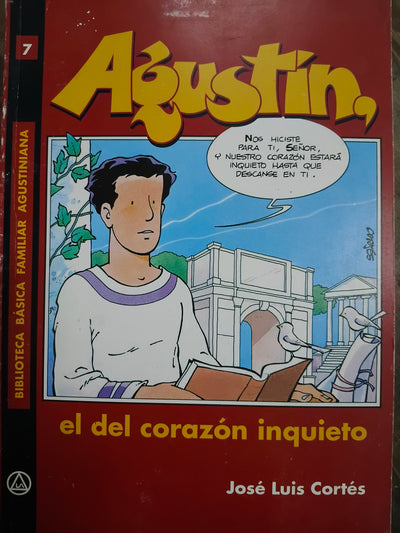 Agustín El del corazón inquieto