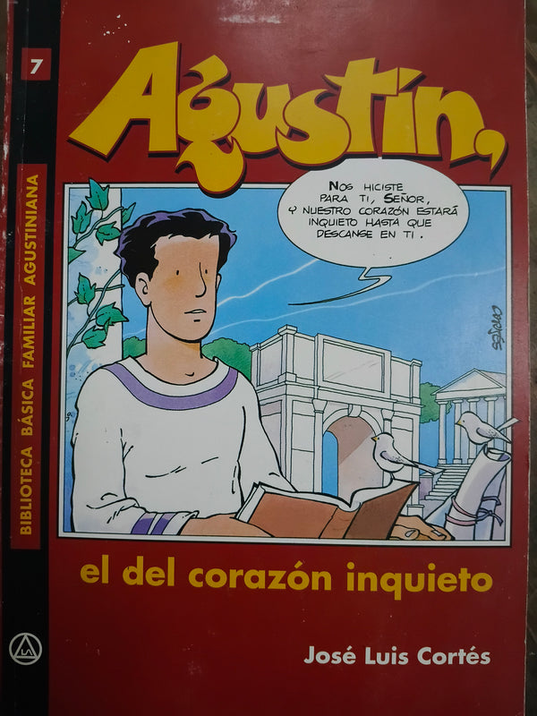Agustín El del corazón inquieto