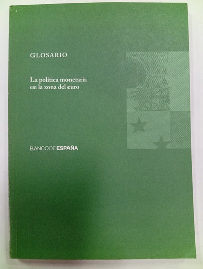 Glosario: La política monetaria en la zona del euro