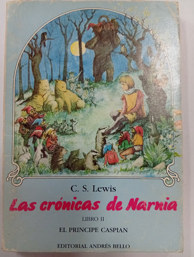 Las Crónicas de Narnia - Libro II