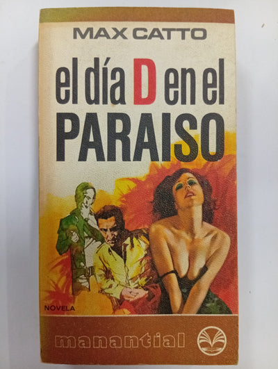El día D en el paraiso
