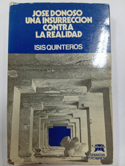 José Donoso: Una insurrección contra la realidad