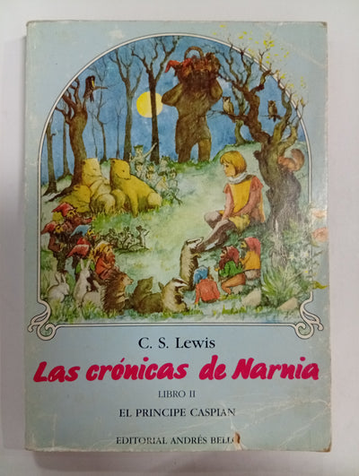Las Crónicas de Narnia, Libro II: El Príncipe Caspian