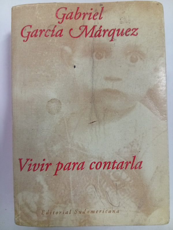 Vivir Para Contarla