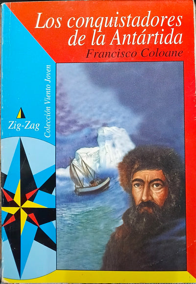 Los Conquistadores de la Antártica