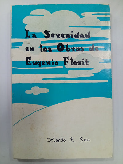 La Serenidad en las Obras de Eugenio Florit