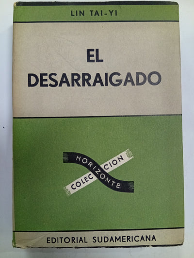 El Desarraigado