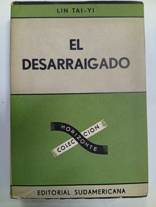 El Desarraigado