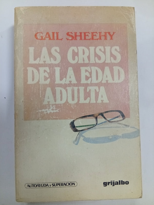 Las Crisis de la Edad Adulta